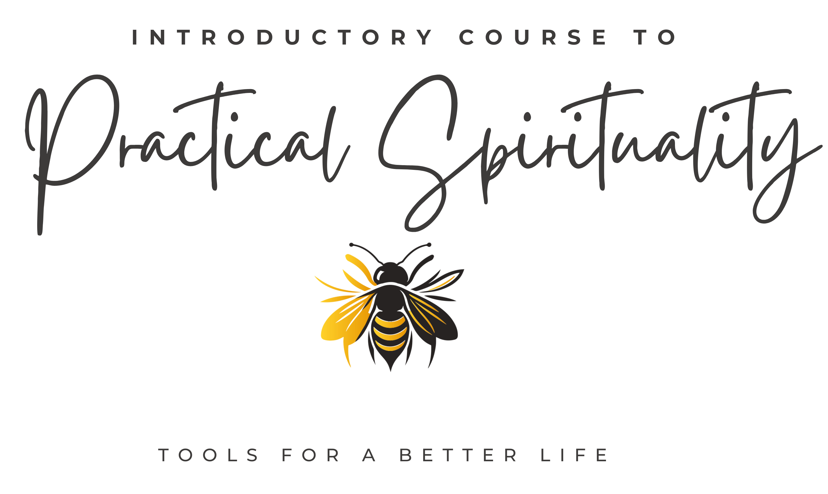 Introductory Course to Practical Spirituality